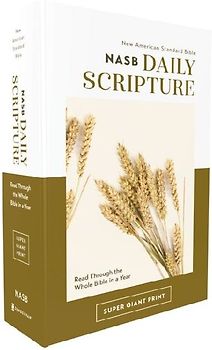 Nasb, Daily Scripture, Super Giant Print, Paperback, White/Gold, 1995 Text, Comfort Print