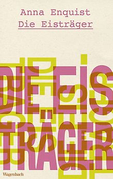 Die Eisträger