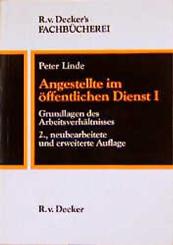 Angestellte im öffentlichen Dienst. Grundlagen des Arbeitsverhältnisses