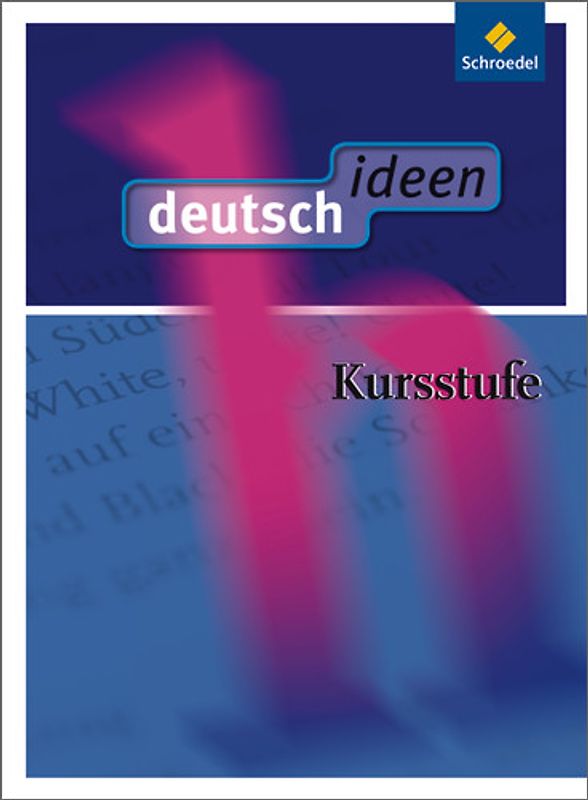 deutsch ideen Kursstufe
