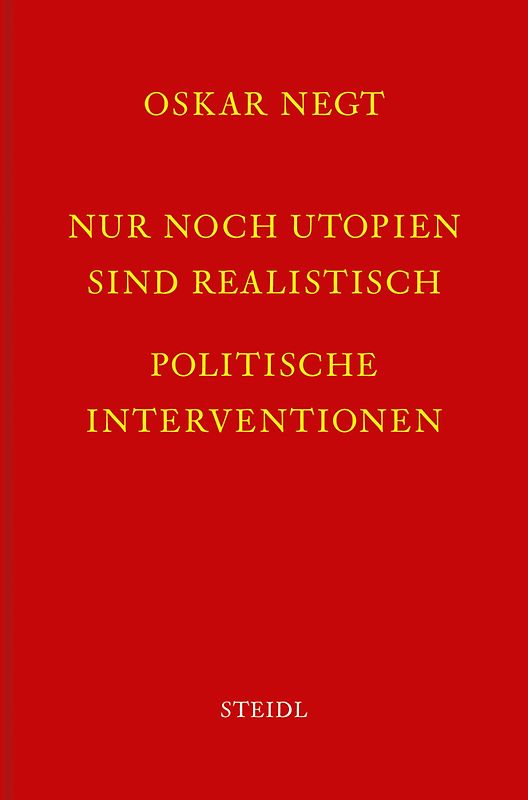 Nur noch Utopien sind realistisch