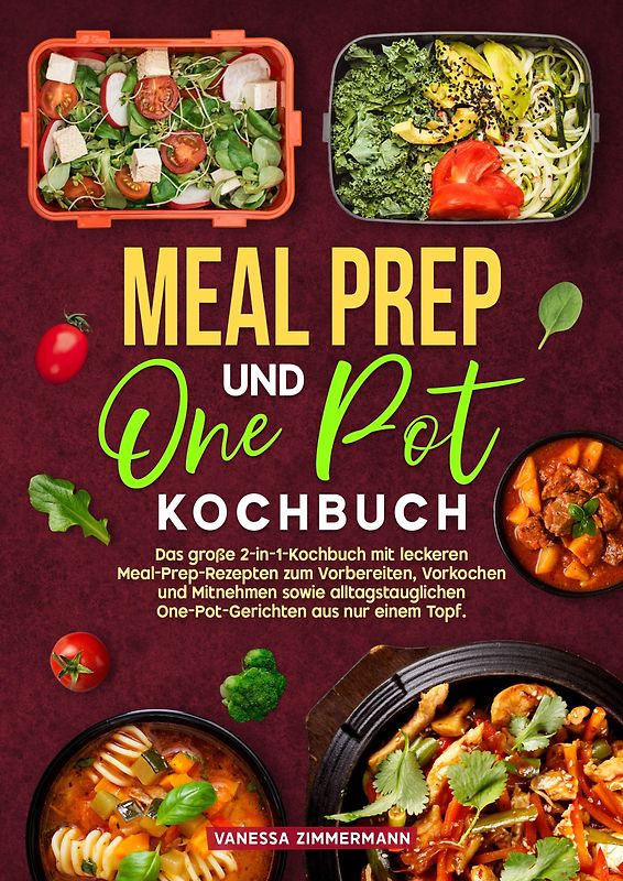 Meal Prep und One Pot Kochbuch