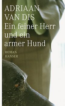 Ein feiner Herr und ein armer Hund