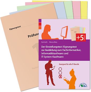 Der Einstellungstest / Eignungstest zur Ausbildung zum Fachinformatiker, Informatikkaufmann und IT-System-Kaufmann