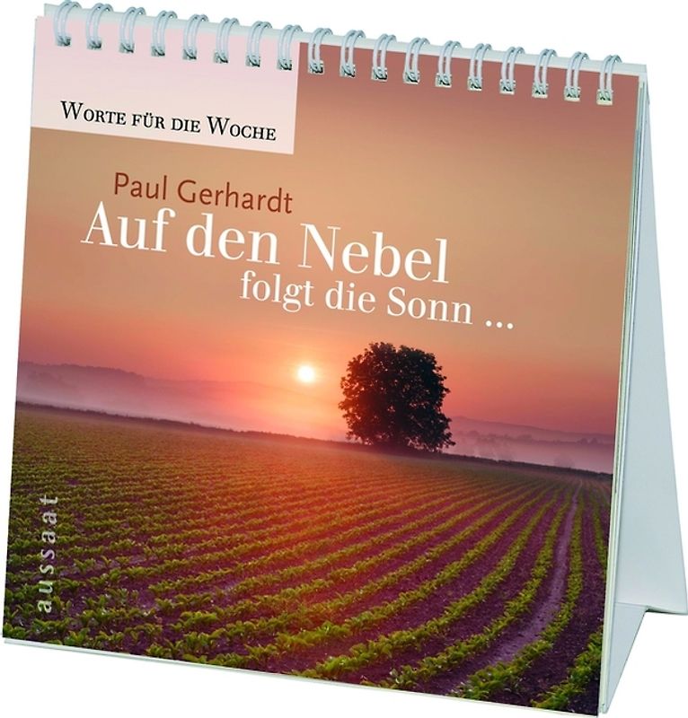 Auf den Nebel folgt die Sonn ...