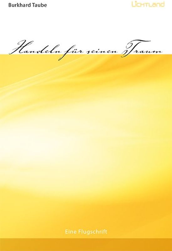 Handeln für seinen Traum