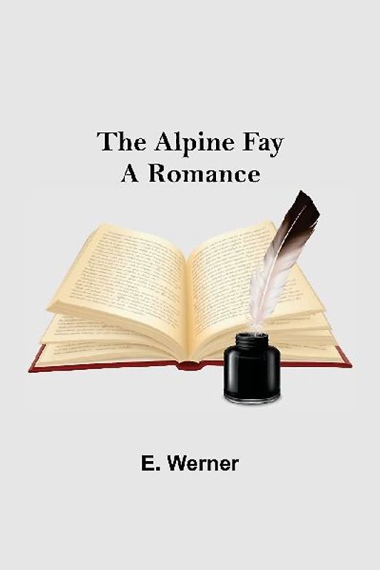 The Alpine Fay