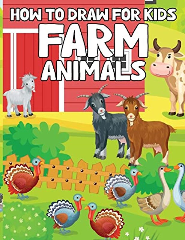 How to Draw Animals for Kids 4-8: Animal Activity Books for Kids, Cute Animal How to Draw for Children