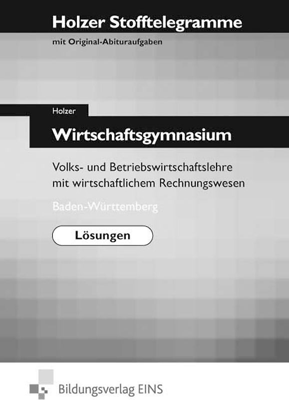 Stofftelegramme Wirtschaftsgymnasium