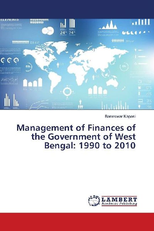 Management of Finances of the Government of West Bengal: 1990 to 2010