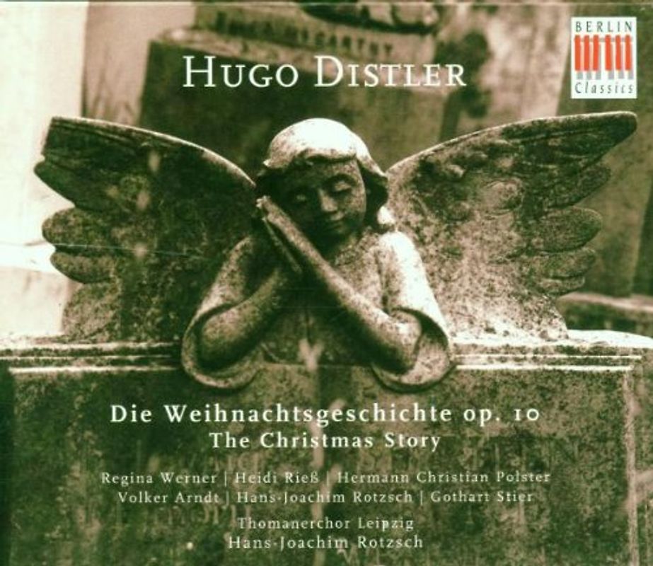 Thomanerchor Leipzig - Die Weihnachtsgeschichte Op. 1