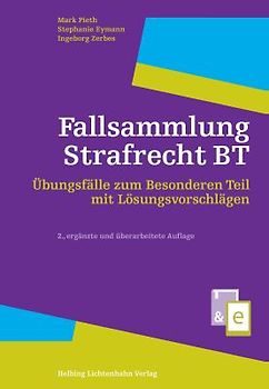 Fallsammlung Strafrecht BT