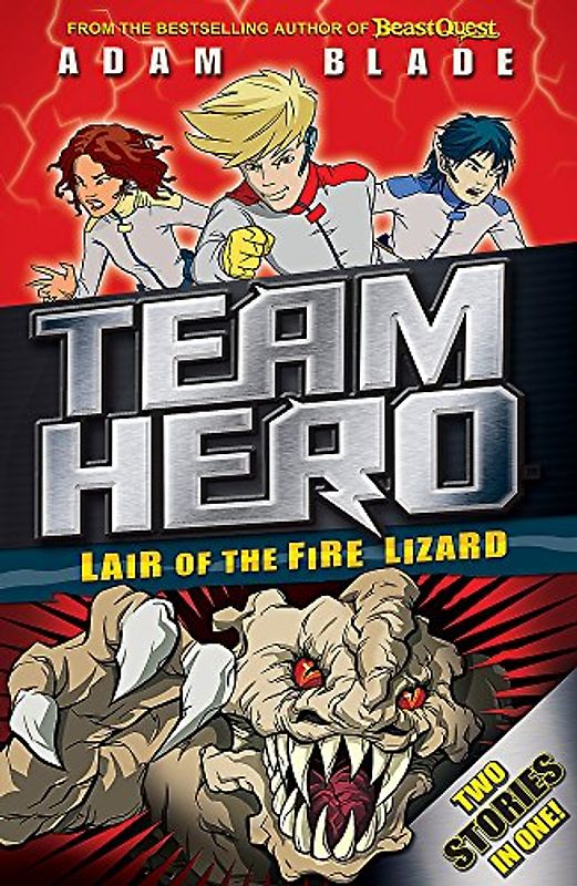 Lair of the Fire Lizard: Special Bumper Book 1 (Team Hero, Band 1)