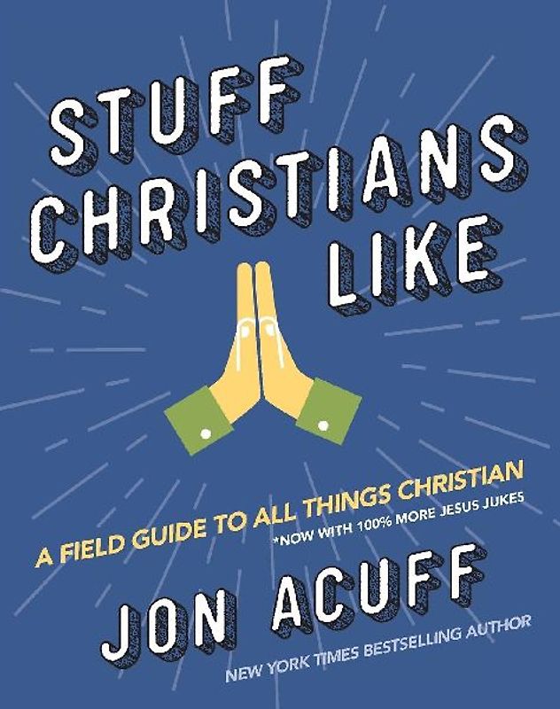 Stuff Christians Like