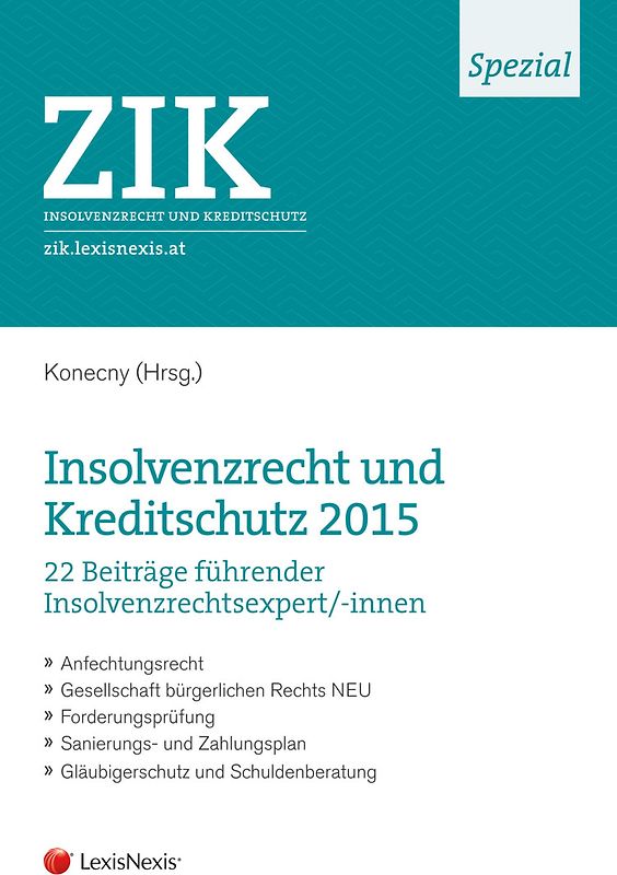 ZIK Spezial - Insolvenzrecht und Kreditschutz 2015