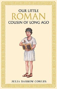 Our little Roman cousin of long ago