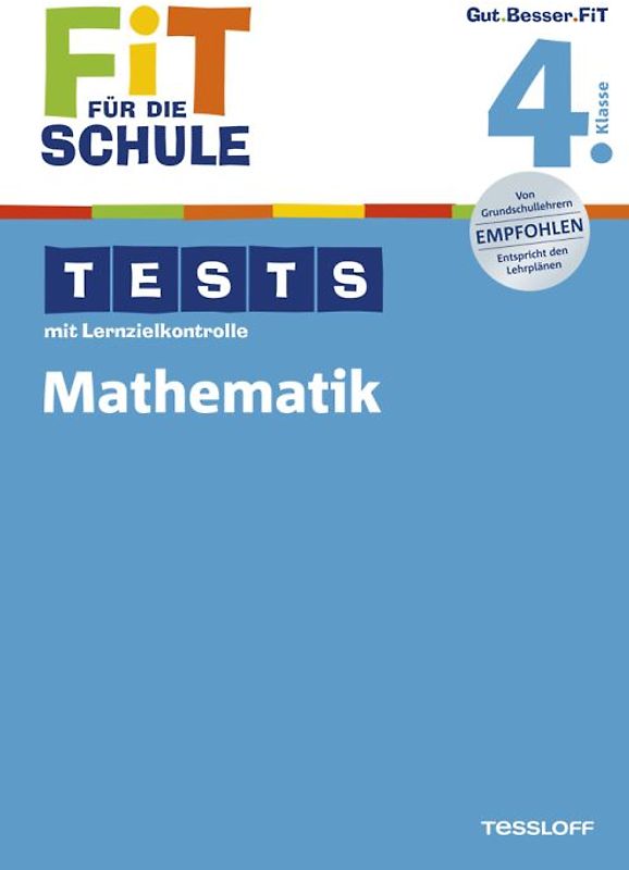 Fit für die Schule: Tests mit Lernzielkontrolle. Mathematik 4. Klasse