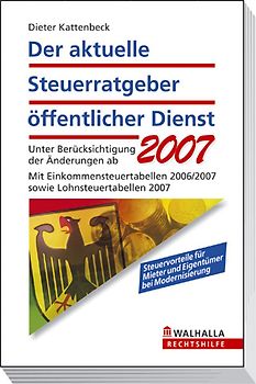 Der aktuelle Steuerratgeber öffentlicher Dienst 2007