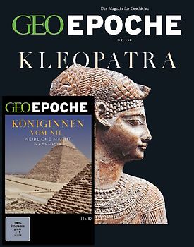 GEO Epoche (mit DVD) / GEO Epoche mit DVD 130/2024 - Kleopatra