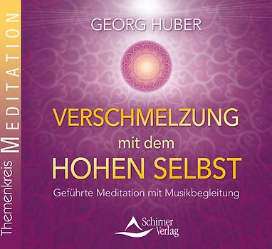 Verschmelzung mit dem Hohen Selbst