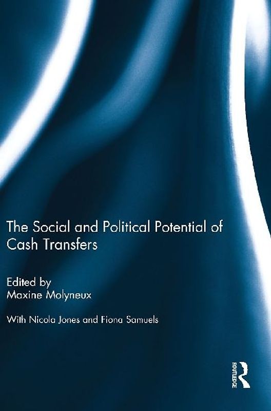 The Social and Political Potential of Cash Transfers