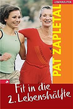 Fit in die zweite Lebenshälfte