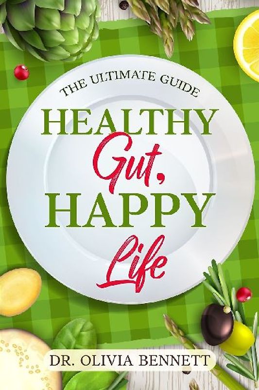 Healthy Gut, Happy Life