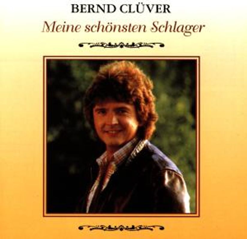 Bernd Clüver - Meine Schönsten Schlager