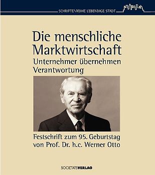 Die menschliche Marktwirtschaft