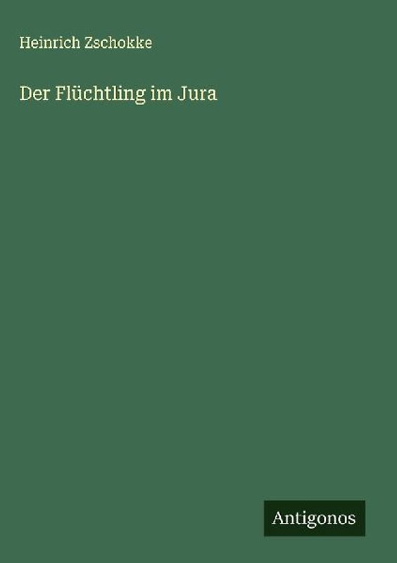 Der Flüchtling im Jura