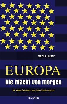 Europa - Die Macht von morgen
