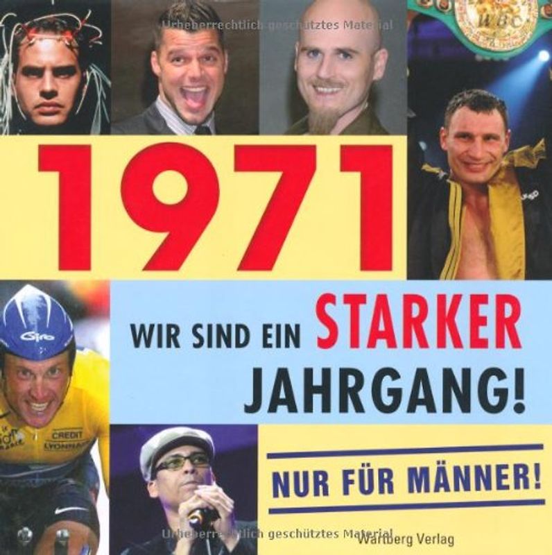 ´1971 - Wir sind ein starker Jahrgang