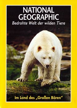 National Geographic: Bedrohte Welt der wilden Tiere - Im Land des Großen Bären [Weltbild] DVD