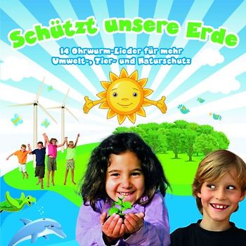 Kidz & Friendz - Schützt unsere Erde!: 14 Umwelt- & Tierschutzlieder