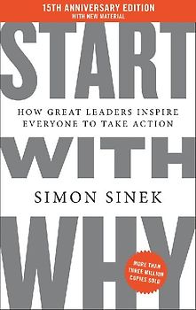 Start with Why 15th Anniversary Edition