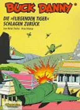 Die "Fliegenden Tiger" schlagen zurück