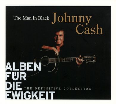 Cash,Johnny - The Man in Black (Alben für die Ewigkeit)