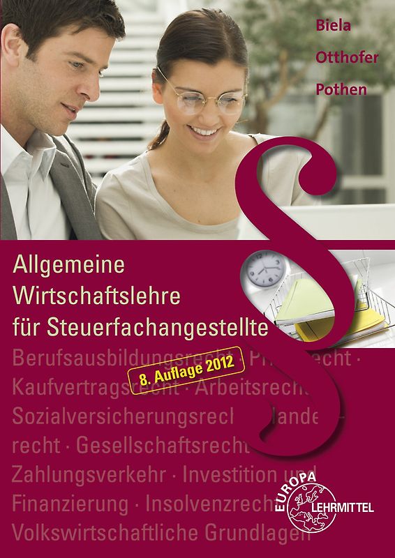 Allgemeine Wirtschaftslehre für Steuerfachangestellte