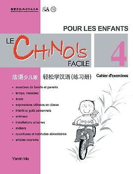 Le Chinois Facile Pour Les Enfants (4) Cahier d'exercicesl (French - Simplified Character Edition) 轻松学汉语（法语简体少儿版）练习册四QR Code