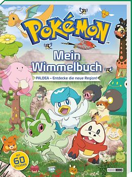 Pokémon: Mein Wimmelbuch: Paldea – Entdecke die neue Region!
