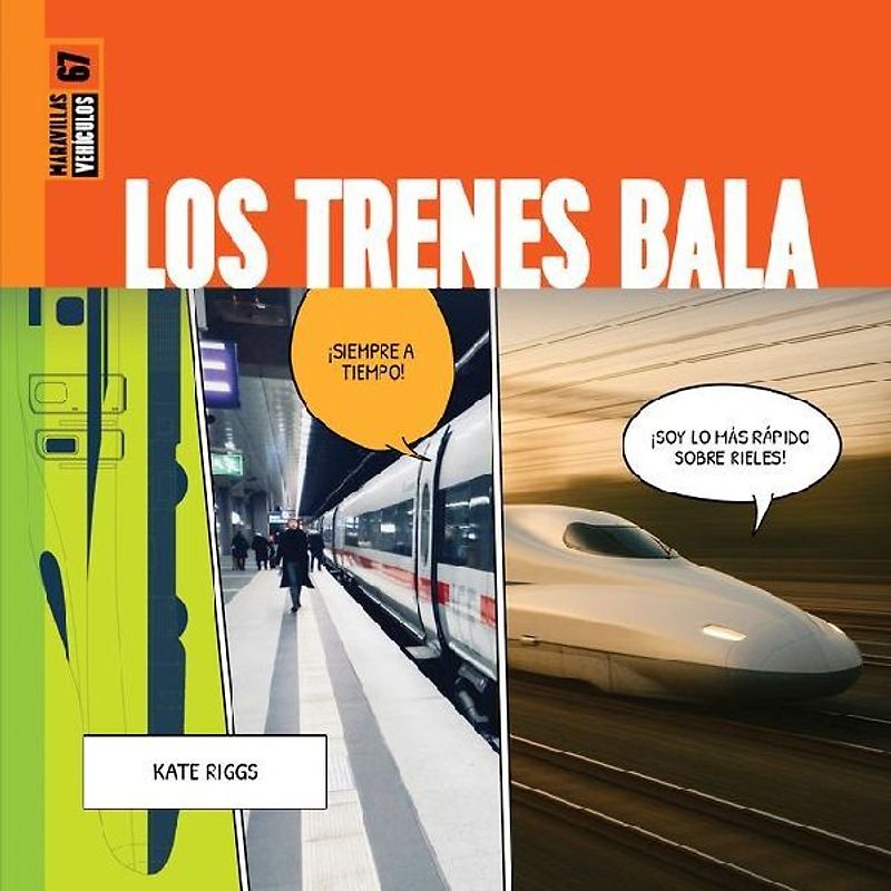 Los Trenes Bala