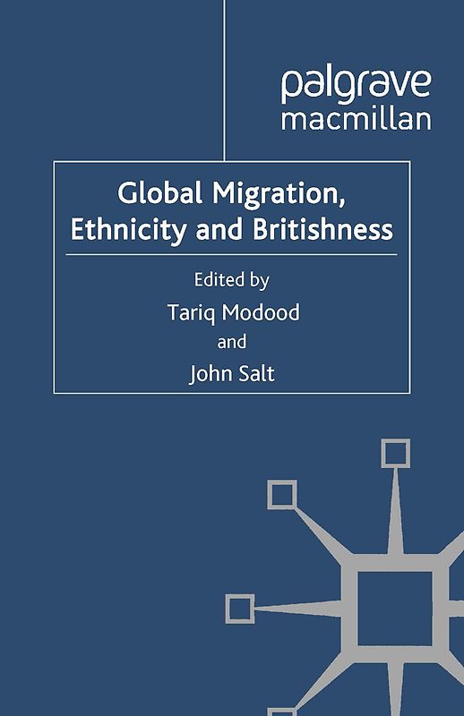 Global Migration, Ethnicity and Britishness