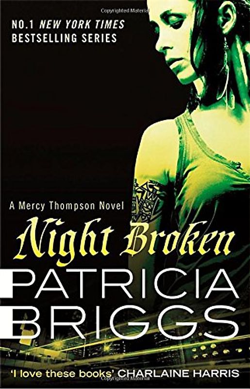 Night Broken: A Mercy Thompson Novel - Briggs, Patricia