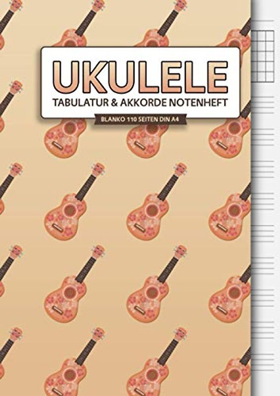 Ukulele Tabulatur & Akkorde Notenheft: Blanko Ukulele Notenheft 110 Seiten DIN A4 - Ukulele Akkorde und Tabs Buch zum selbst ausfüllen - Mit Ukulele Akkorden, Motiv: Ukulele Muster