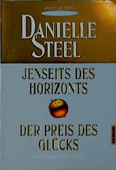 Jenseits des Horizonts /Der Preis des Glücks