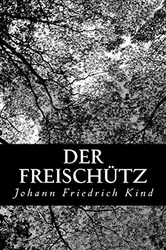 Der Freischütz