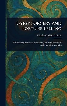 Gypsy Sorcery and Fortune Telling