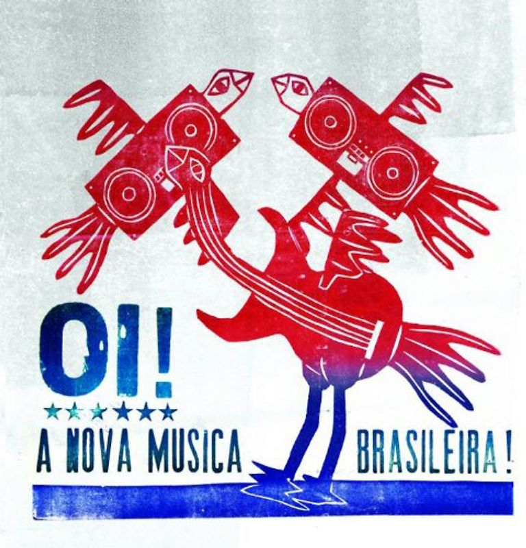 Mais Um Discos Presents - Oi!a Nova Musica Brasileira!
