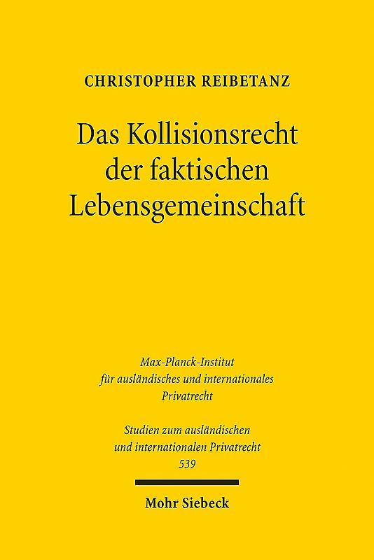 Das Kollisionsrecht der faktischen Lebensgemeinschaft