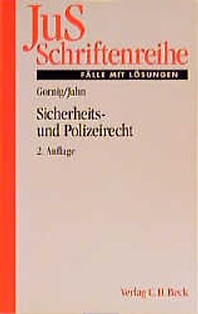 Fälle zum Sicherheits- und Polizeirecht